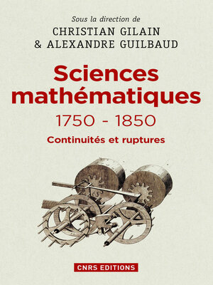 cover image of Les Sciences mathématiques 1750-1850